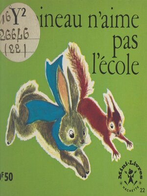 cover image of Lapineau n'aime pas l'école